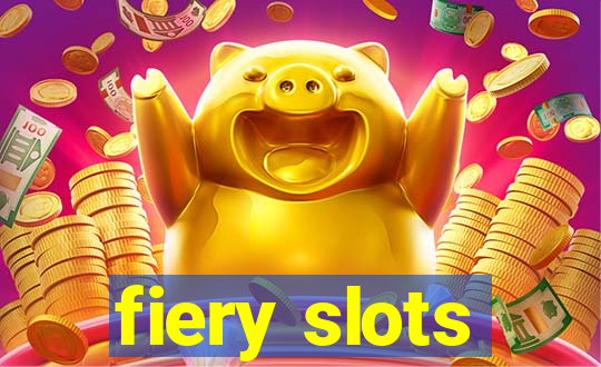 fiery slots